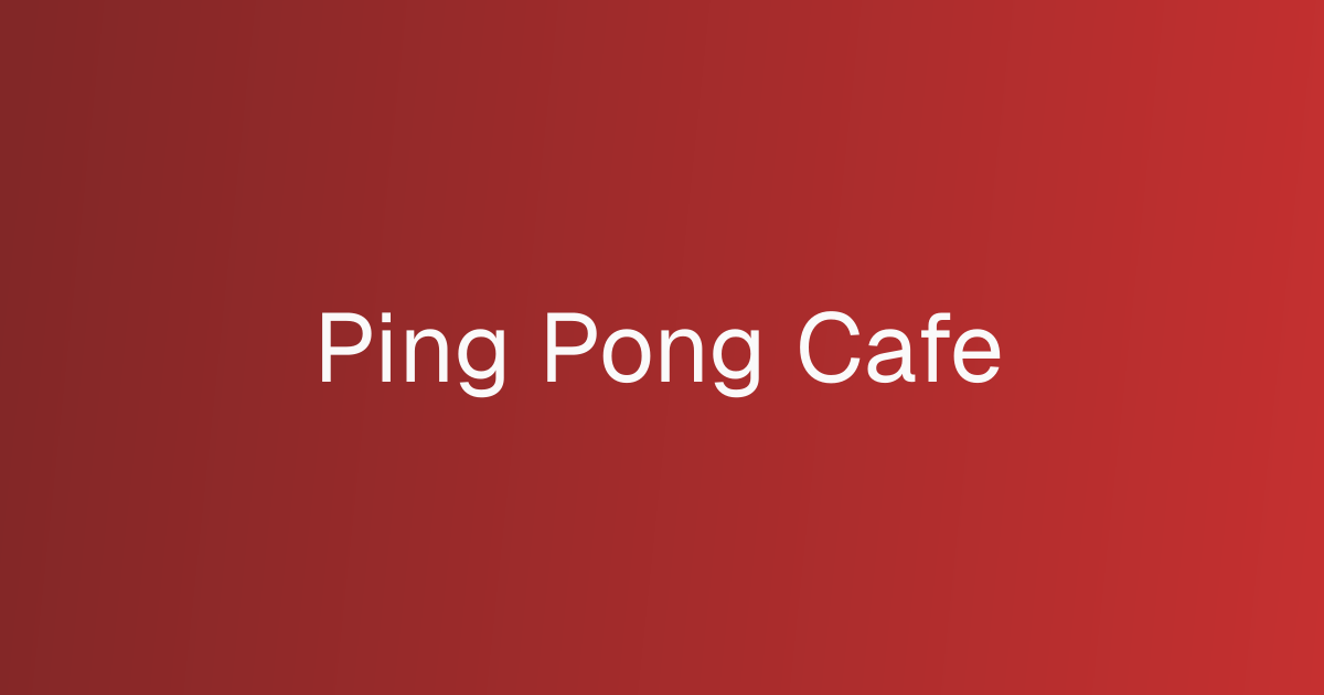 Ping Pong Cafe cover